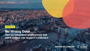 Front cover of the No Wrong Door report: How an integrated employment and skills system can support Londoners