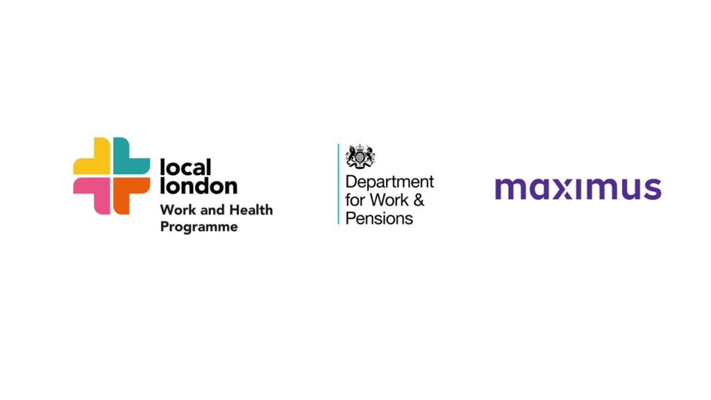 Partner logos: Local London, DWP, Maximus UK 